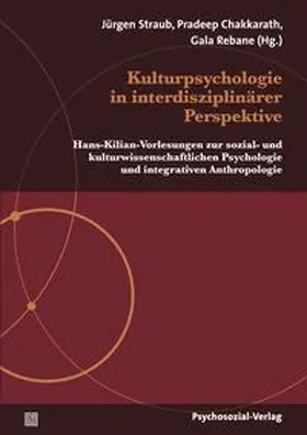 Straub / Chakkarath / Rebane |  Kulturpsychologie in interdisziplinärer Perspektive | eBook | Sack Fachmedien