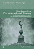 Rüschoff / Kaplick |  Islamintegrierte Psychotherapie und Beratung | eBook | Sack Fachmedien