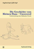 Zepf |  Die Geschichte vom Kleinen Hans – Uncovered | eBook | Sack Fachmedien
