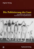 Herzog |  Die Politisierung der Lust | eBook | Sack Fachmedien