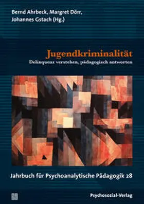 Ahrbeck / Datler / Dörr |  Jugendkriminalität | eBook | Sack Fachmedien
