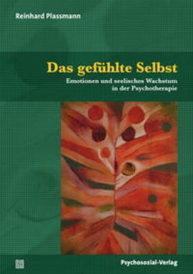 Plassmann | Das gefühlte Selbst | E-Book | sack.de