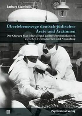 Stambolis | Überlebenswege deutsch-jüdischer Ärzte und Ärztinnen | E-Book | www.sack.de