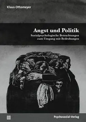 Ottomeyer |  Angst und Politik | eBook | Sack Fachmedien