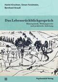 Kirschner / Forstmeier / Strauß |  Das Lebensrückblickgespräch | eBook | Sack Fachmedien
