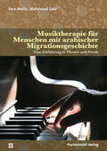 Mutlu / Said |  Musiktherapie für Menschen mit arabischer Migrationsgeschichte | eBook | Sack Fachmedien