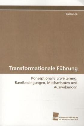 Leu | Transformationale Führung | Buch | 978-3-8381-0016-6 | sack.de