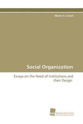 Leroch |  Social Organization | Buch |  Sack Fachmedien