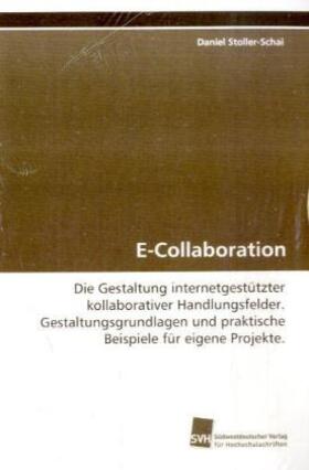 Stoller-Schai |  E-Collaboration | Buch |  Sack Fachmedien