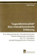 Wegel |  "Jugendkriminalität" Eine interaktionistische Erklärung | Buch |  Sack Fachmedien