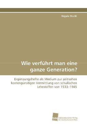 Stucki |  Wie verführt man eine ganze Generation? | Buch |  Sack Fachmedien