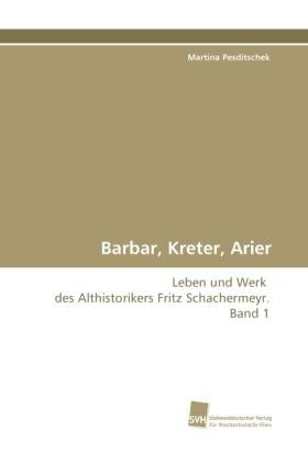 Pesditschek |  Barbar, Kreter, Arier | Buch |  Sack Fachmedien