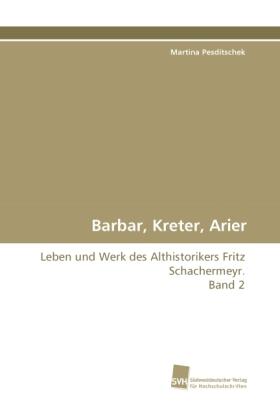 Pesditschek |  Barbar, Kreter, Arier | Buch |  Sack Fachmedien