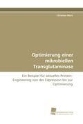 Marx |  Optimierung einer mikrobiellen Transglutaminase | Buch |  Sack Fachmedien