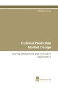 Slamka |  Optimal Prediction Market Design | Buch |  Sack Fachmedien