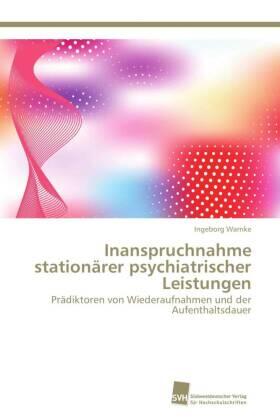 Warnke |  Inanspruchnahme stationärer psychiatrischer Leistungen | Buch |  Sack Fachmedien