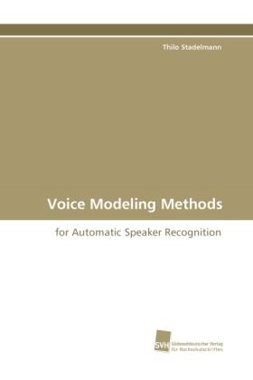 Stadelmann |  Voice Modeling Methods | Buch |  Sack Fachmedien