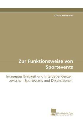 Hallmann | Zur Funktionsweise von Sportevents | Buch | 978-3-8381-1661-7 | sack.de