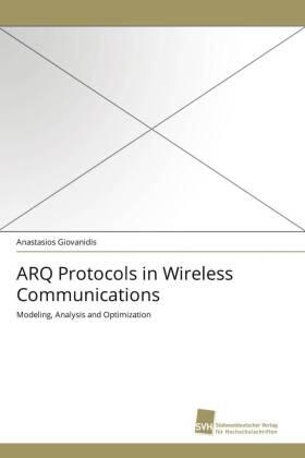 Giovanidis |  ARQ Protocols in Wireless Communications | Buch |  Sack Fachmedien