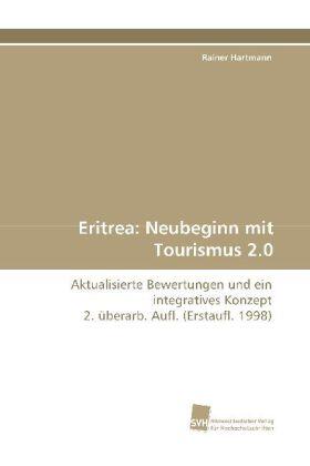 Hartmann | Eritrea: Neubeginn mit Tourismus 2.0 | Buch | 978-3-8381-2176-5 | sack.de