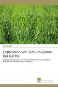 Schröder |  Expression von Tubulin-Genen bei Gerste | Buch |  Sack Fachmedien