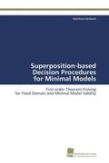 Horbach |  Superposition-based Decision Procedures for Minimal Models | Buch |  Sack Fachmedien