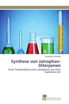 Schnabel | Synthese von Jatrophan-Diterpenen | Buch | 978-3-8381-2828-3 | sack.de