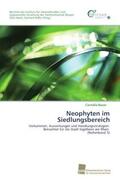 Bauer / Hietel / Roller |  Neophyten im Siedlungsbereich | Buch |  Sack Fachmedien
