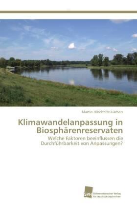 Hirschnitz-Garbers |  Klimawandelanpassung in Biosphärenreservaten | Buch |  Sack Fachmedien