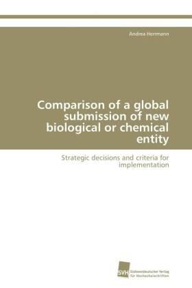 Herrmann |  Comparison of a global submission of new biological or chemical entity | Buch |  Sack Fachmedien