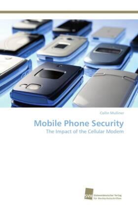 Mulliner |  Mobile Phone Security | Buch |  Sack Fachmedien