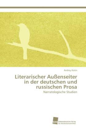 Kotin |  Literarischer Außenseiter in der deutschen und russischen Prosa | Buch |  Sack Fachmedien