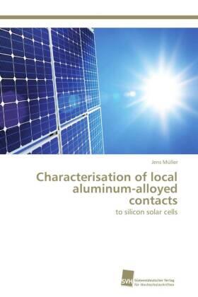 Müller |  Characterisation of local aluminum-alloyed contacts | Buch |  Sack Fachmedien