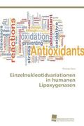 Horn |  Einzelnukleotidvariationen in humanen Lipoxygenasen | Buch |  Sack Fachmedien