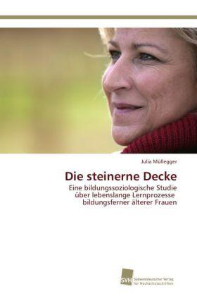 Müllegger |  Die steinerne Decke | Buch |  Sack Fachmedien