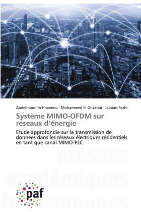 Hmamou / El Ghzaoui / Foshi |  Système MIMO-OFDM sur réseaux d'énergie | Buch |  Sack Fachmedien