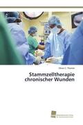 Thamm |  Stammzelltherapie chronischer Wunden | Buch |  Sack Fachmedien