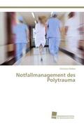 Kleber |  Notfallmanagement des Polytrauma | Buch |  Sack Fachmedien