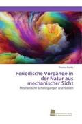 Franke |  Periodische Vorgänge in der Natur aus mechanischer Sicht | Buch |  Sack Fachmedien