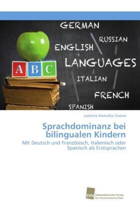 Arencibia Guerra |  Sprachdominanz bei bilingualen Kindern | Buch |  Sack Fachmedien