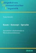 Giessler |  Raum - Konzept - Sprache. Sprachliche Lokalisationen in Minimalkonstellationen | Buch |  Sack Fachmedien