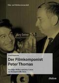 Naumann / Schenk / Wulff |  Naumann, G: Filmkomponist Peter Thomas/CD | Buch |  Sack Fachmedien