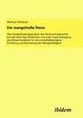 Hofbauer |  Hofbauer, M: Die mangelhafte Reise. Das Gewährleistungssyste | Buch |  Sack Fachmedien