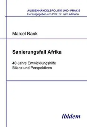 Rank |  Sanierungsfall Afrika. 40 Jahre Entwicklungshilfe - Bilanz und Perspektiven | Buch |  Sack Fachmedien