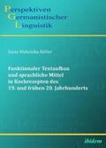 Wolanska-Köller |  Wolanska-Köller, A: Funktionaler Textaufbau und sprachliche | Buch |  Sack Fachmedien