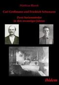 Blazek |  Carl Großmann und Friedrich Schumann. Zwei Serienmörder in den zwanziger Jahren | Buch |  Sack Fachmedien