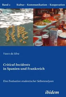 Silva |  Critical Incidents in Spanien und Frankreich. Eine Evaluation studentischer Selbstanalysen | Buch |  Sack Fachmedien