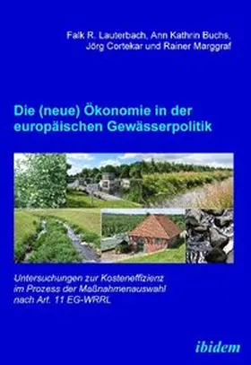 Lauterbach / Buchs / Cortekar |  Die (neue) Ökonomie in der europäischen Gewässerpolitik | Buch |  Sack Fachmedien