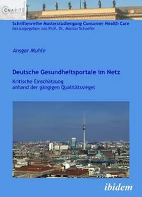 Muhle |  Deutsche Gesundheitsportale im Netz | Buch |  Sack Fachmedien