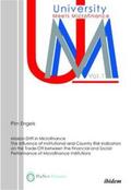 Engels |  Mission Drift in Microfinance. The Influence of Institutional and Country Risk Indicators on the Trade-Off between the Financial and Social Performance of Microfinance Institutions | Buch |  Sack Fachmedien